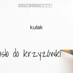 Kułak w krzyżówce: rozwiąż zagadkę bogatego chłopa