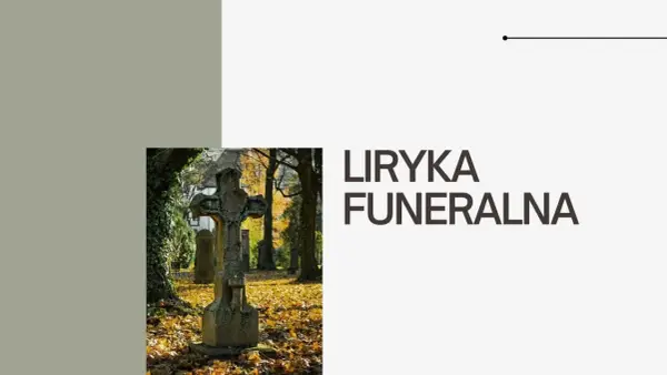 Liryka żałobna - jak odróżnić elegię, tren i epitafium