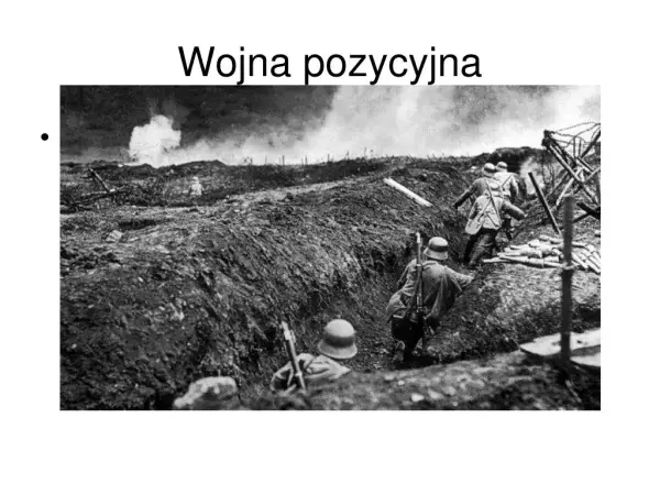 Co to była wojna pozycyjna? Zrozumienie jej wpływu na historię